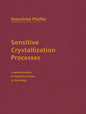 Sensitive Crystallization Processes: A Demonstration of Formative Forces in the Blood (Revised)