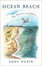 Ocean Beach: Fog, Fauna, and Flora