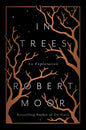 In Trees: An Exploration
