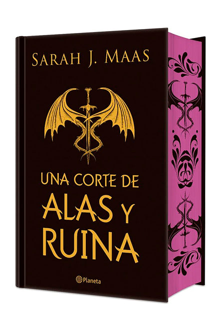 Una Corte de Alas Y Ruina. Edición Especial Con Cantos Decorados / A Court of Wings and Ruin. Special Edition with Sprayed Edges