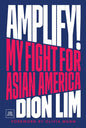 Amplify!: My Fight for Asian America
