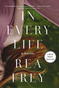 In Every Life: A Novel (HarperCollins Large Print Collection)