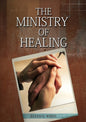 The Ministry of Healing: (Biblical Principles on health, Counsels on Health, Medical Ministry, Bible Hygiene, a call to medical evangelism, Country Living