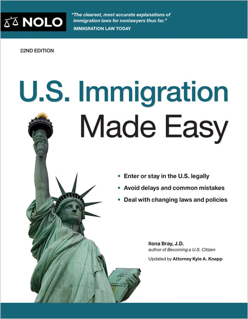 U.S. Immigration Made Easy (Twenty Two)