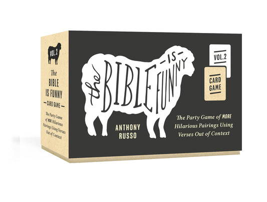 The Bible Is Funny Card Game, Volume 2: The Party Game of More Hilarious Pairings Using Verses Out of Context