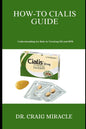 How-To Cialis Guide: Understanding its Role in Treating ED and BPD