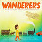 Wanderers: A Walk Through Time and Transportation