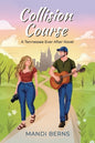Collision Course, A Tennessee Ever After Novel