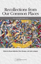 Recollections from Our Common Places: 4c21-23 Documentarian Tales