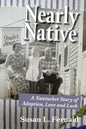 Nearly Native: A Nantucket Story of Adoption, Love and Luck