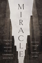 Miracle: The Boys Who Escaped the Gas Chamber at Auschwitz