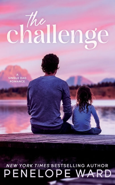 The Challenge: A Single Dad Romance