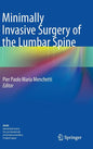 Minimally Invasive Surgery of the Lumbar Spine (2014)