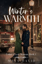 Winter's Warmth: Ember Creek Seasons Book 1