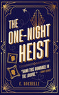 The One-Night Heist