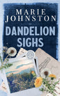 Dandelion Sighs