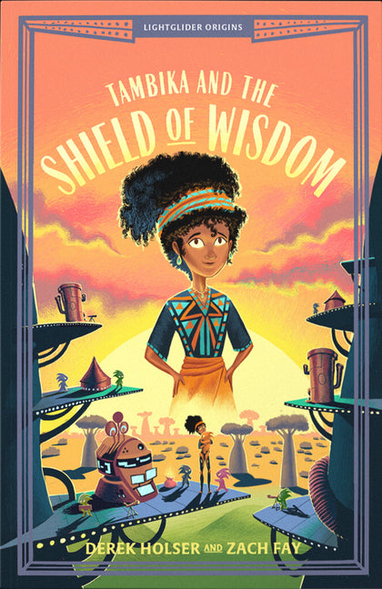 Tambika and the Shield of Wisdom: Volume 2