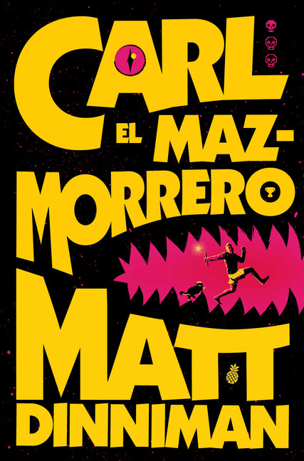 Carl El Mazmorrero / Dungeon Crawler Carl