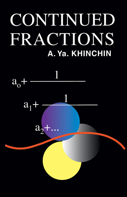 Continued Fractions (Revised)
