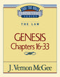 Thru the Bible Vol. 02: The Law (Genesis 16-33): 2
