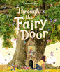 Through the Fairy Door: A Magical Quest