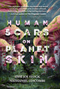 Human Scars on Planet Skin: A Science Fantasy Horror Novel