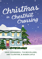 Christmas in Chestnut Crossing: Four Holiday Tales
