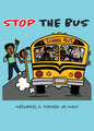 Stop The Bus: Education Reform in 31 Days
