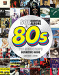 501 Essential Albums of the '80s: The Music Fan's Definitive Guide