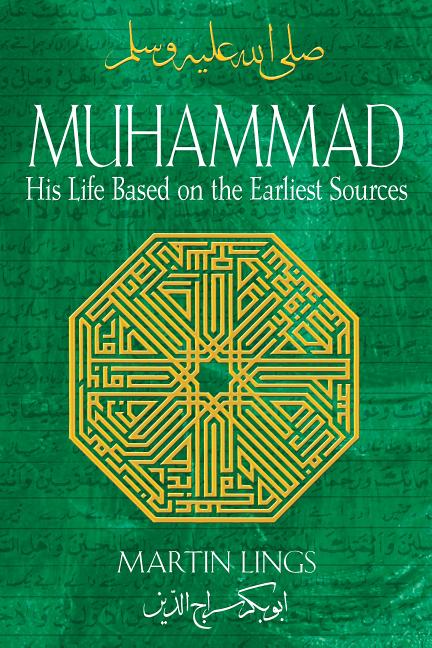 Muhammad: His Life Based on the Earliest Sources (Edition, Revised, Revised)