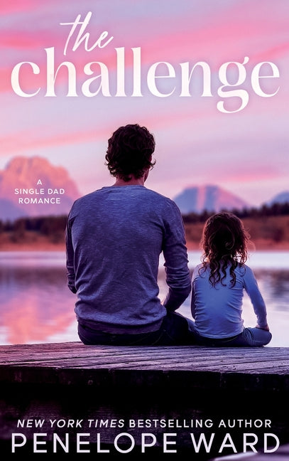 The Challenge: A Single Dad Romance