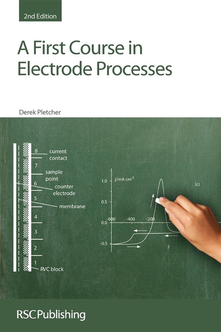 First Course in Electrode Processes
