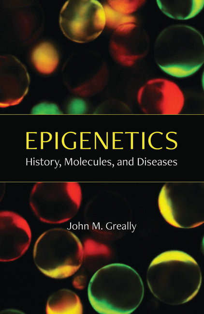Epigenetics: History, Molecules, and Diseases