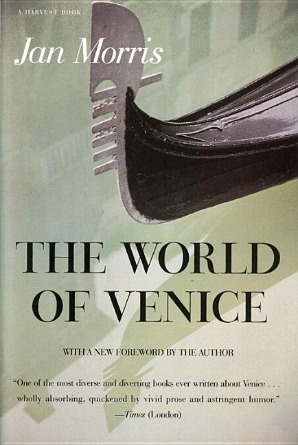 The World of Venice: Revised Edition (Revised)