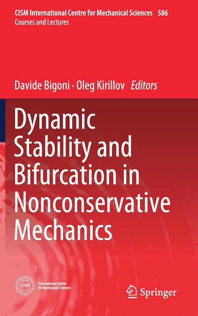 Dynamic Stability and Bifurcation in Nonconservative Mechanics (2019)