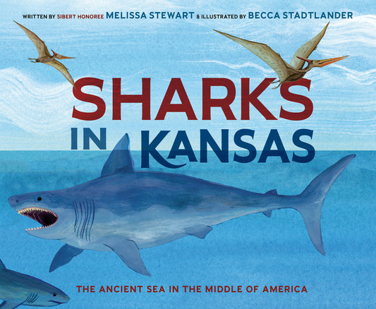 Sharks in Kansas: The Ancient Sea in the Middle of America