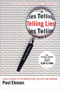 Telling Lies: Clues to Deceit in the Marketplace, Politics, and Marriage (Revised)