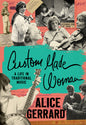 Custom Made Woman: A Life in Traditional Music