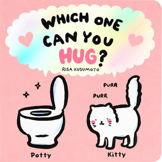 Which One Can You Hug?