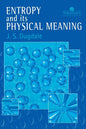 Entropy And Its Physical Meaning