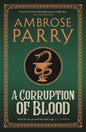 A Corruption of Blood (Main)