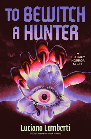 To Bewitch a Hunter