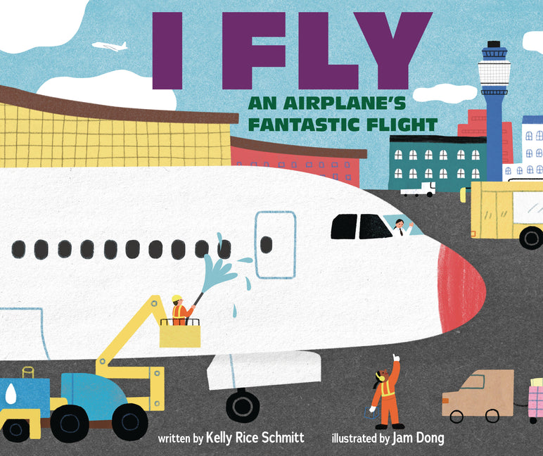 I Fly: An Airplane's Fantastic Flight