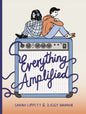 Everything Amplified