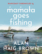 Raincoast Chronicles 25: M̓am̓aɫa Goes Fishing