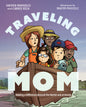 Traveling with Mom: Making a Difference Around the World and at Home