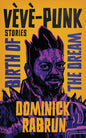 Vèvè-Punk: Illustrated Short Story Collection