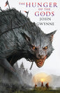 The Hunger of the Gods (Standard Hardcover Edition)