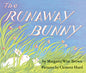The Runaway Bunny: An Easter and Springtime Book for Kids