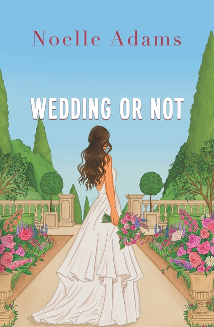 Wedding or Not: a Marriage-of-Convenience Romance
